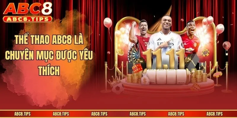 Thể thao ABC8 là chuyên mục được yêu thích